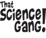 ThatScienceGang_B_W.png